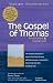 Gospel of Thomas: Annotated & Explained (SkyLight Illuminations)