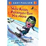 how angel peterson got his name turtleback school  library binding edition