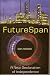 Book Futurespan: A New Declaration of Independence
