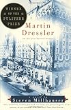 Martin Dressler: The Tale of an American Dreamer