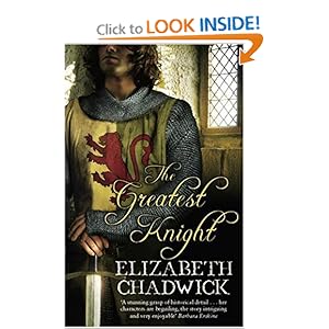 The Greatest Knight  - Elizabeth Chadwick
