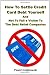 How to Settle Credit Card Debt Yourself: And not to Fell a Victim to the Debt Settlement Company
