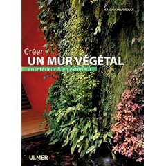 Cr�er un mur v�g�tal en int�rieur et en ext�rieur