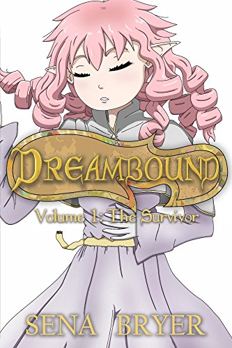 Dreambound, Vol. 1: The Survivor