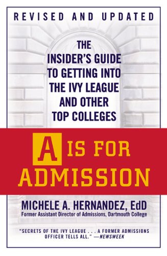 A Is for Admission: Top Colleges