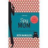spy mom the adventures of sally sin two book set