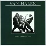 Women & Children First ~ Van Halen