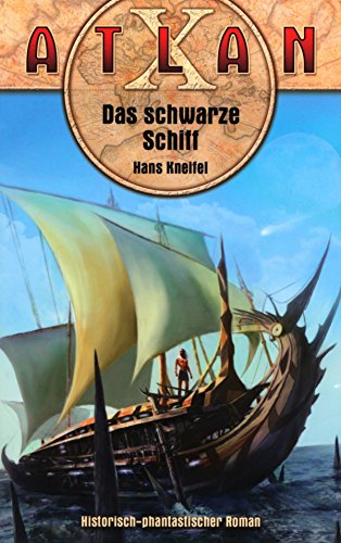ATLAN X Kreta 3: Das Schwarze Schiff (German Edition)