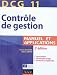 DCG 11 - Contr�le de gestion - 2e �dition - Manuel et applications