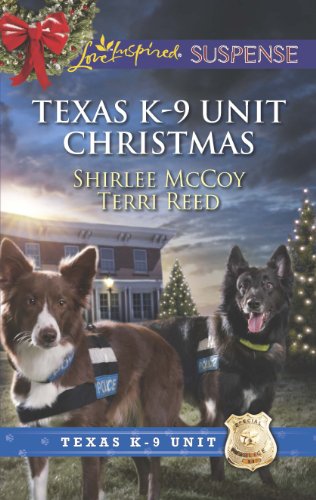Texas K-9 Unit Christmas: Holiday Hero/Rescuing Christmas