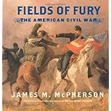 fields of fury the american civil war