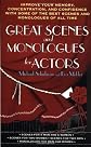 Great Scenes and Monologues for Actors