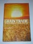 Grain Trade: The Key to World Power and Human Survival