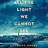 All the Light We Cannot See: A Novel