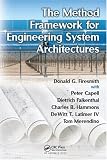 The Method Framework for Engineering System Architectures