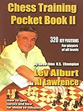 Chess training pocket book II : how to spot tactics and how far ahead to calculate