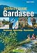 Suchen : Activity Guide Gardasee: Mountainbike, Klettersteige, Bergtouren