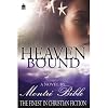 Heaven Bound (Heaven Sent)