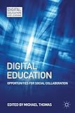 Digital education : opportunities for social collaboration