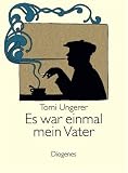 Es war einmal mein Vater.