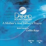 Mother`s And Father`s Prayer [Accompaniment/Performance Track]