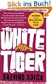 The White Tiger: A Novel