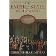 The Empire State of the South: Georgia History in Documents and Essays by Christopher C. Meyers