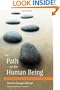The Path of the Human Being: Zen Teachings on the Bodhisattva Way