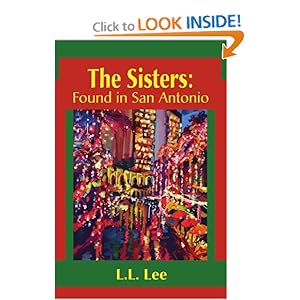 The Sisters: Found inSan Antonio L.L. Lee