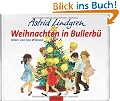 Weihnachten in Bullerb�: Weihnachten in Bullerbu