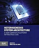 Heterogeneous system architecture : practical applications for industry