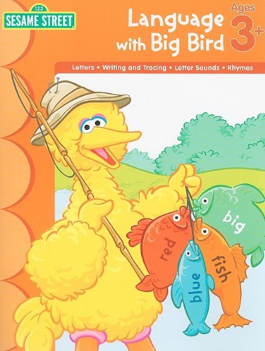 Sesame Workbook - Language With Big Bird (Sesame Street (Learning Horizons))