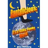 Rantalicious:It'saFunky,FunkyWorld(Rantalicious,ThriftyeBookSeries)