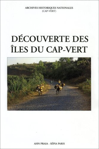 City Travel Guides Discounted  Livres : Découverte des Iles du Cap-Vert