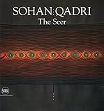 Sohan Qadri : the seer