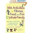 365 Activities For Fitness, Food, And Fun For The Whole Family