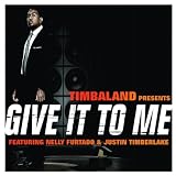 Give It to Me
