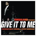 Give It to Me