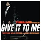 Give It to Me