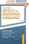 How to Write Articles for News/Mags, 2/e (Arco How to Write Articles for Newspapers & Magazines)