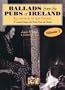Ballads from the Pubs of Ireland (Personality Songbooks)