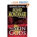 The Skin Gods: A Novel
