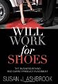 Will Work for Shoes