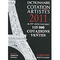 Dictionnaire cotation des artistes 2011
