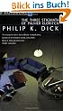 Three Stigmata of Palmer Eldritch (S.F. Masterworks)