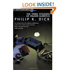 The Three Stigmata of Palmer Eldritch (S.F. Masterworks)