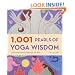 1,001 Pearls of Yoga Wisdom: Take Your Practice Beyond the Mat