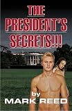 The President's Secrets!!!