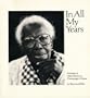 In All My Years: Portraits of Older Blacks in Champaign-Urbana