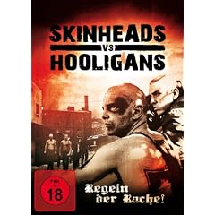 Skinheads vs. Hooligans